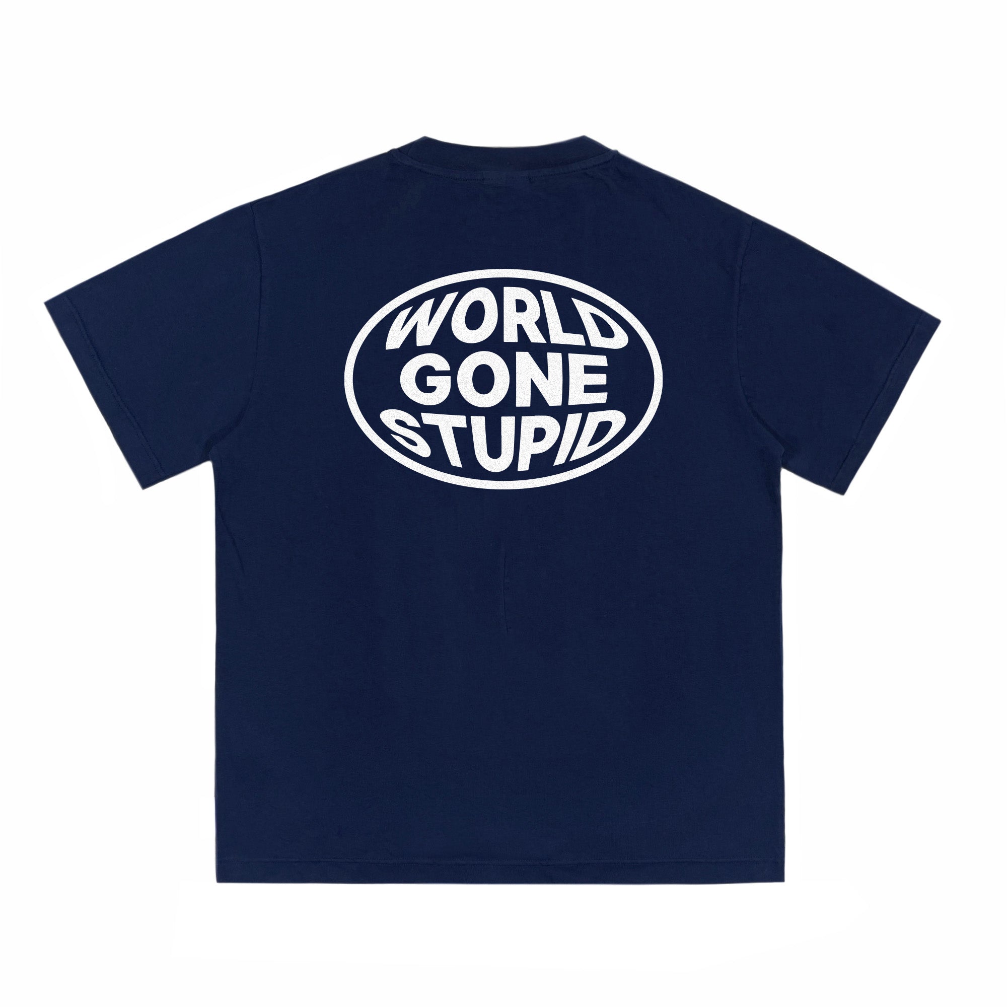 WORLD GONE STUPID - T-SHIRT (BL)